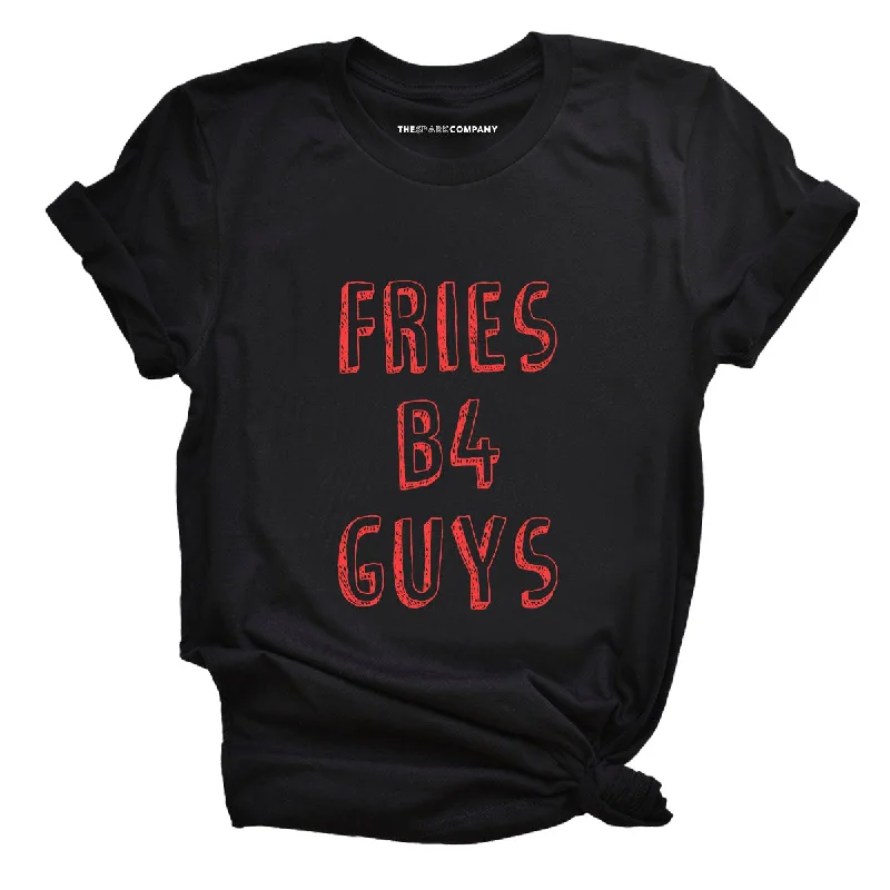 Fries Before Guys Feminist T-Shirt